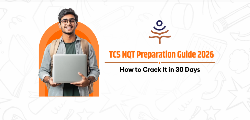 TCS NQT Preparation Guide 2026 How to Crack It in 30 Days