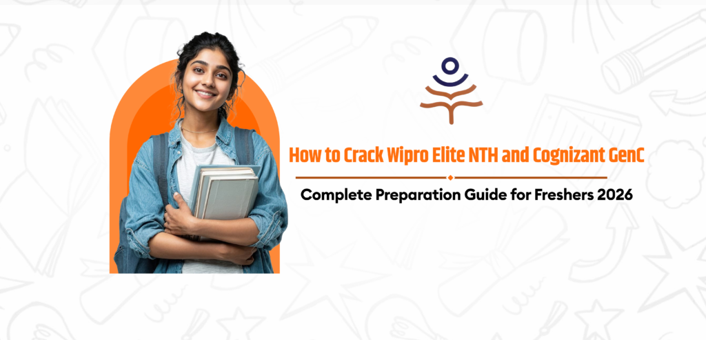 How to Crack Wipro Elite NTH and Cognizant GenC