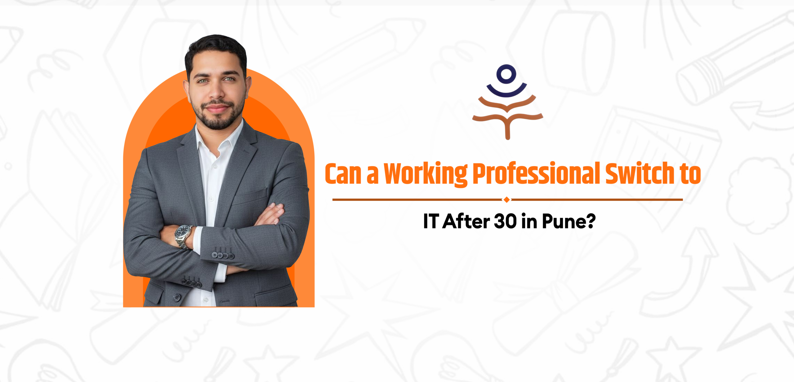 Can a Working Professional Switch to IT After 30 in Pune