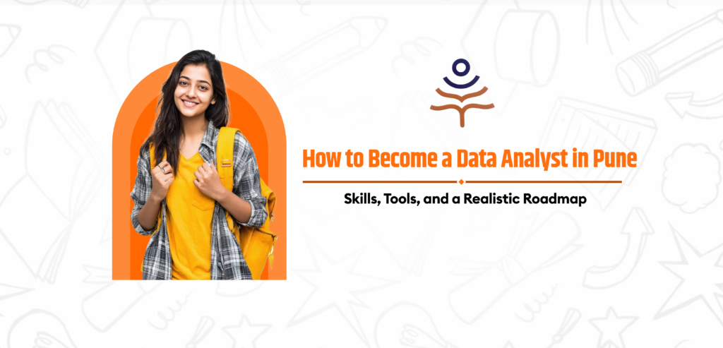 How to Become a Data Analyst in Pune